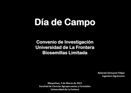 Día de Campo: Convenio de Investigación Universidad de La Frontera - Biosemillas Limitada