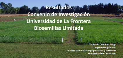 Resultados Convenio de Investigación, Universidad de La Frontera - Biosemillas Limitada