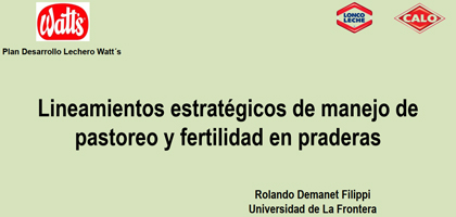 Lineamientos estratégicos de manejo de pastoreo y fertilidad en praderas