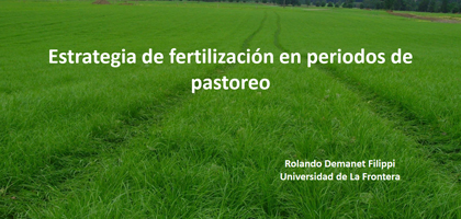 Estrategia de fertilización en periodos de pastoreo