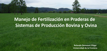 Manejo de Fertilización en Praderas de Sistemas de Producción Bovina y Ovina